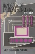 Handbook of Energy Engineering