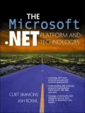 Microsoft .Net Platform and Technologies