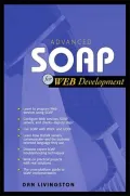 Advanced Soap for Web Development