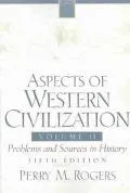 Aspects of Western Civilization Problems and Sources in History