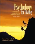 Psychology for Living Adjustment, Growth, and Behavior Today