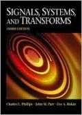 Signals, Systems and Transforms