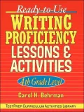 Ready-to-Use Writing Proficiency Lessons & Activities: 4th Grade Level