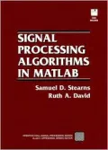 Signal Processing Algorithms in MATLAB
