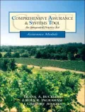 Comprehensive Assurance and Systems Tool : An Integrated Practice Set - Assurance Module