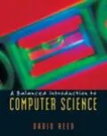 A Balanced Introduction to Computer Science
