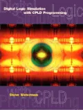 Digital Logic Simulations with CPLD Programming