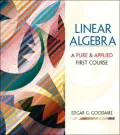 Elementary Linear Algebra: A First Course in Pure and Applied Math