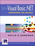 Visual Basic.NET: Programming for Business