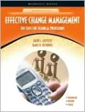 Effective Change Management: Ten Steps for Technical Professions