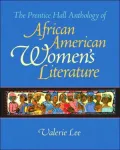 The Prentice Hall Anthology of African American Women's Literature
