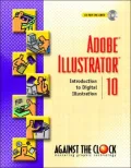 Adobe Illustrator 10: Introduction to Digital Illustration