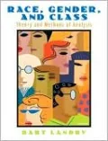 Race, Gender and Class: Theory and Methods of Analysis
