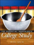 College Study : The Essential Ingredients
