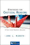 Strategies for Critical Reading: A Text with Thematic Reader