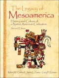 Legacy of Mesoamerica: History and Culture of A Native American Civilization