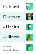 Cultural Diversity in Health and Illness