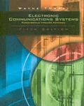 Electronic Communications Systems Fundamentals Through Advanced