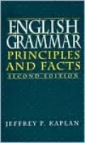 English Grammar: Principles and Facts