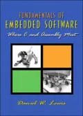 Fundamentals of Embedded Software : Where C and Assembly Meet