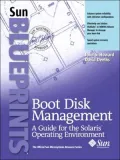 Boot Disk Management : A Guide for the Solaris Operating Environment