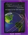 Digital Communications Systems With Satellite and Fibre Optics Applications