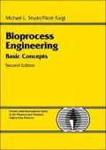 Bioprocess Engineering: Basic Concepts