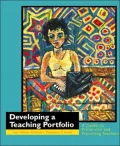 Developing a Teaching Portfolio : A Guide for Preservice and Practicing Teachers