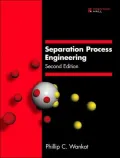 Separation Process Engineering: Second Edition