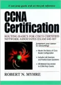 CCNA Certification: Routing Basics for Cisco Certified Network Associates