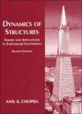 Dynamics of Structures Theory and Applications to Earthquake Engineering