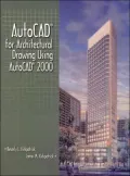 AutoCAD for Architectural Drawing Using AutoCAD 2000