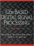 C6x Based Digital Signal Processing