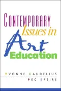 Contemporary Issues in Art Education