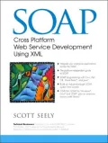 SOAP.Cross Platform Internet Development Using XML