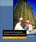 Construction Contracting : Business and Legal Principles