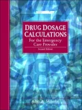Drug Dosage Calculations for the Emergency Care Provider