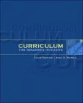 Curriculum: The Teacher's Initiative