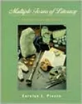Multiple Forms of Literacy : Teaching Literacy and the Arts