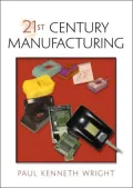 21st Century Manufacturing