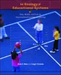 Ecology of Educational Systems : Data, Models, and Tools for Improvisational Leading and Learning
