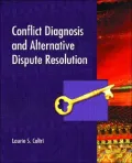 Conflict Diagnosis and Alternative Dispute