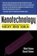 Nanotechnology: A Gentle Introduction to the Next Big Idea