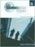 Criminology Today: and Integrative Introduction with Student Study Guide