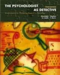 Psychologist As Detective An Introduction to Conducting Research in Psychology