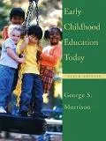 Early Childhood Education Today
