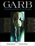 Garb: A Fashion and Culture Reader