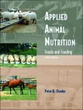 Applied Animal Nutrition: Feeds and Feeding