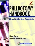 Phlebotomy Handbook : Blood Collection Essentials
