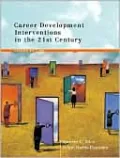 Career Development Interventions in the 21st Century